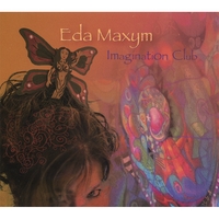EDA MAXYM: Imagination Club