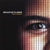EDDIE CORONADO: Reflejo De Tu Amor