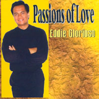 Eddie Glorioso : Passions of Love