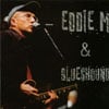 EDDIE M: Eddie M & Blueshound