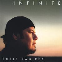 Eddie Ramirez : Infinite