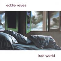 Eddie Reyes : Lost World
