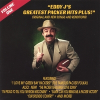 EDDY J LEMBERGER: Eddy J's Greatest Packer Hits Plus! Volume One