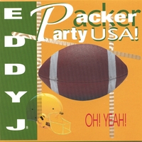 EDDY J LEMBERGER: Packer Party Usa!