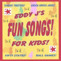 Eddy J Lemberger : Eddy J's Fun Songs For Kids!