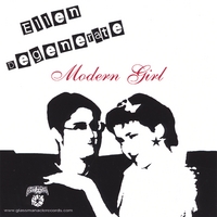 ELLEN DEGENERATE: Modern Girl