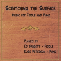 Ed Baggott and Elsie Peterson : Scratching the Surface