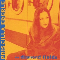 Priscilla Ederle : The Diamond Fields