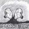 EDGAR'S FAULT: Edgar's Fault