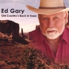 ED GARY: Old Country's Back In Town