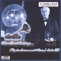 Thomas A. Edison : Edison Sound Recordings - (Popular Instrumental Music) Audio CD