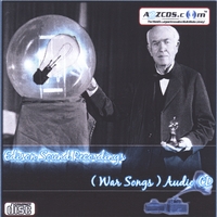 Thomas A. Edison : Edison Sound Recordings - (War Songs) Audio CD