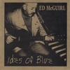 ED MCGUIRL: Ides Of Blue