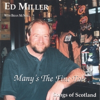 Ed Miller : Many's the Fine Tale
