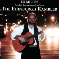 Ed Miller : The Edinburgh Rambler
