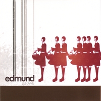 Edmund : Behave