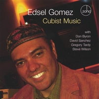 EDSEL GOMEZ: Cubist Music