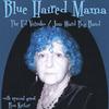 ED VEZINHO/JIM WARD BIG BAND: Blue Haired Mama