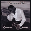 EDWARD ''EJ'' JAMES: Examine Me