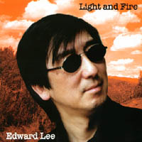 EDWARD LEE: Light and Fire