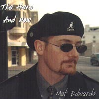 MAT EDWARDS: The Here and Now