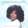 EDWINA HUMPHREY FLYNN: The Lord Will Make A Way