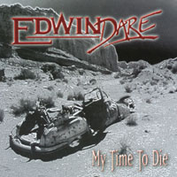 EDWIN DARE: My Time To Die