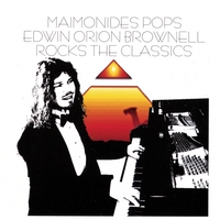 Edwin Orion Brownell : Maimonides Pops