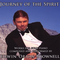 Edwin Orion Brownell : Journey of the Spirit