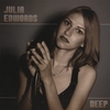 Julia Edwords: Deep