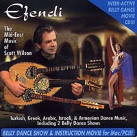 SCOTT WILSON: Efendi the Mid-east Music of Scott Wilson