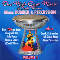 Scott Wilson : Mid-east Belly Dance Music MINUS DRUM
