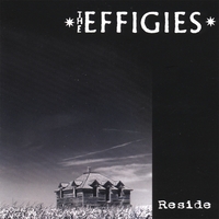 THE EFFIGIES: Reside