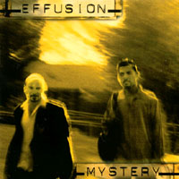 effusion : Mystery