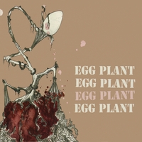 Egg Plant : Egg Plant
