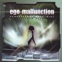 Ego Malfunction : Perspectrum Over Ride
