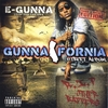 E-GUNNA: Gunnafornia