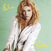 Eha : Together