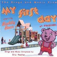 Eric Hester : My First Day At Preschool
