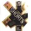 ERIC HESTER: Shorts: A Collection of Film Scores Vol. 1