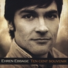 EHREN EBBAGE: Ten Cent Souvenir