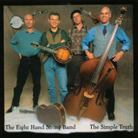 The Eight Hand String Band : The Simple Truth