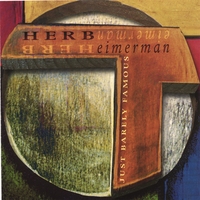 Herb Eimerman : Just Barely Famous