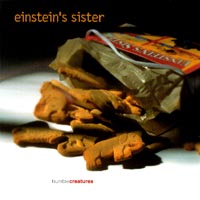Einstein's Sister : Humble Creatures