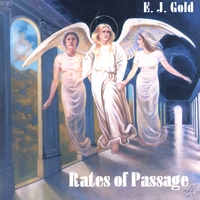 E.J. Gold : Rates of Passage