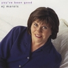 E.J. MAROIS: You've Been Good