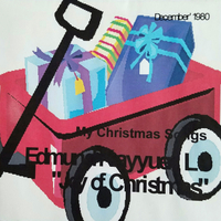 Edmund Kayyuen Lo : My Christmas Songs