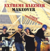Extreme Klezmer Makeover : Under Contsruction
