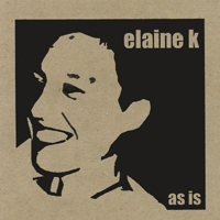 ELAINE K: as is
