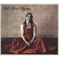 Let's Live Again by Elaine Lucia